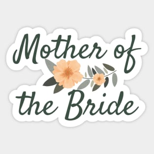 Mother of the Bride Sticker